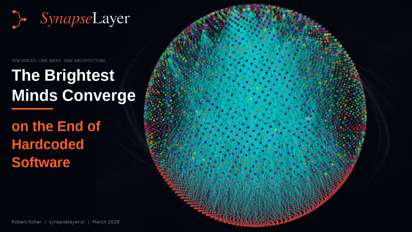 The Brightest Minds Converge on the End of Hardcoded Software